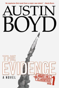 Title: The Evidence, Author: Austin W Boyd