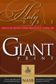 Title: Giant Print Handy-Size Reference Bible: NASB 1977 Edition, Author: Warren Patrick Baker D.R.E.