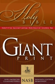 Title: Giant Print Handy-Size Reference Bible: NASB 1977 Edition, Author: Warren Patrick Baker D.R.E.