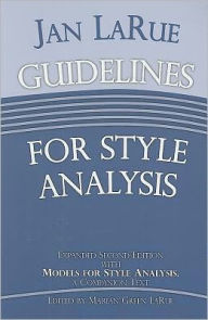 Title: Guidelines for Style Analysis, Author: Jan LaRue