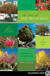Title: The Trees of San Francisco, Author: Michael Sullivan