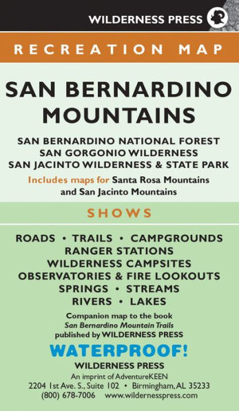 MAP San Bernardino Mountains: San Bernardino National Forest/San Gorgonio Wilderness/San Jacinto Wilderness and State Park
