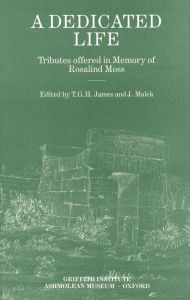 Title: A Dedicated Life: Tributes Offered in Memory of Rosalind Moss, Author: Jose Flores