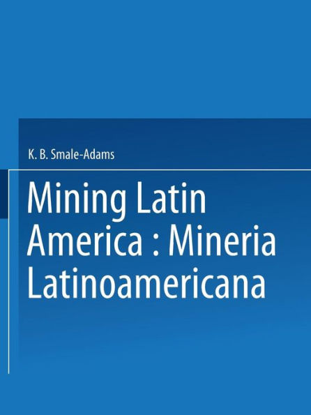 Mining Latin America / Minería Latinoamericana