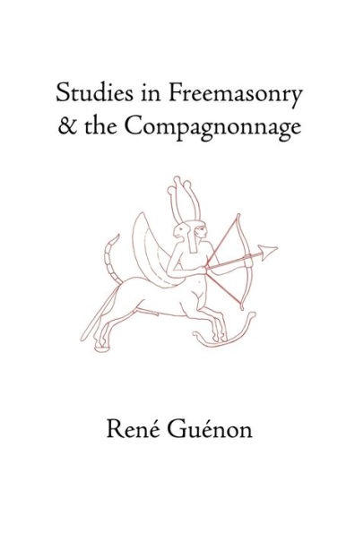 Studies Freemasonry and the Compagnonnage