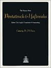 Title: The Pentateuch and Haftorahs: Hebrew Text English Translation and Commentary / Edition 2, Author: J.H. Rabbi Dr. Hertz