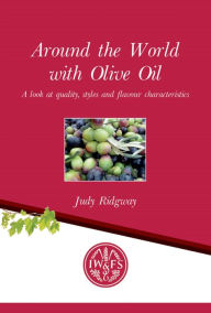 Title: Around the World with Olive Oil, Author: Judy Ridgway