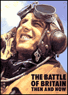 Title: The Battle of Britain Then and Now, Author: Winston G. Ramsey