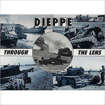 Dieppe through the Lens