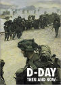 D-Day Then and Now: Vol 2