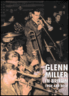 Title: Glenn Miller in Britain Then and Now, Author: Chris Way