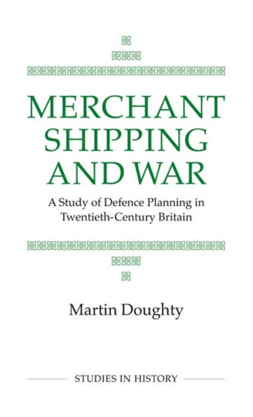 Merchant Shipping and War