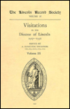 Visitations in the Diocese of Lincoln, 1517-1531: Volume II