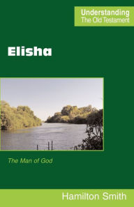 Title: Elisha, Author: Hamilton Smith