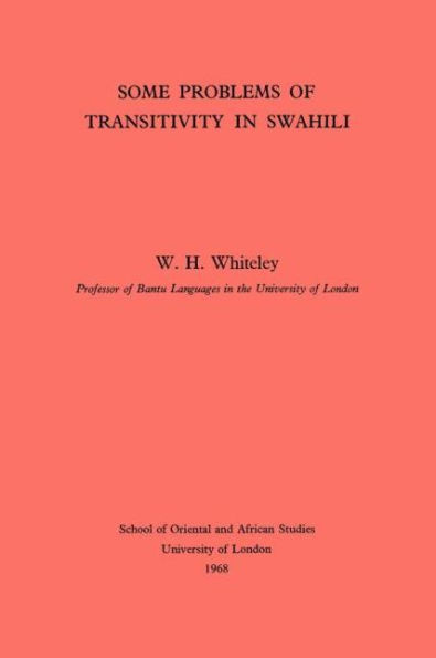 Some Problems of Transitivity Swahili