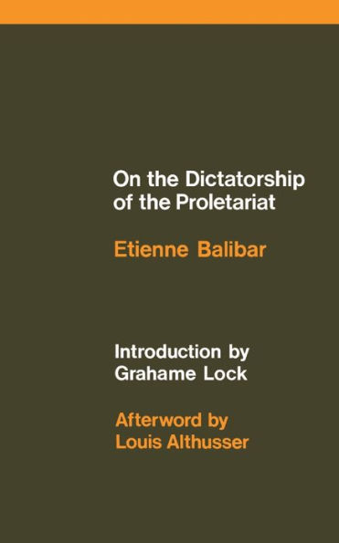 On the Dictatorship of the Proletariat