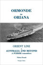 Ormonde to Oriana: Orient Line to Australia and Beyond