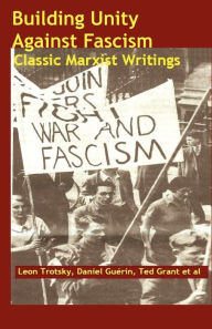 Title: Building Unity Against Fascism, Author: Leon Trotsky
