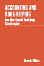 Accounting and Book Keeping for the Small Building Contractor