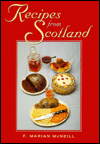 Title: Recipes from Scotland, Author: F. Marian McNeill