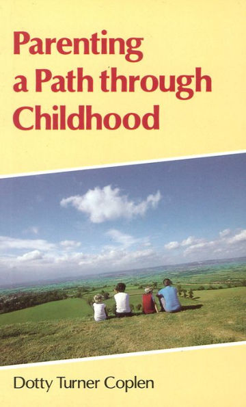 Parenting a Path Through Childhood