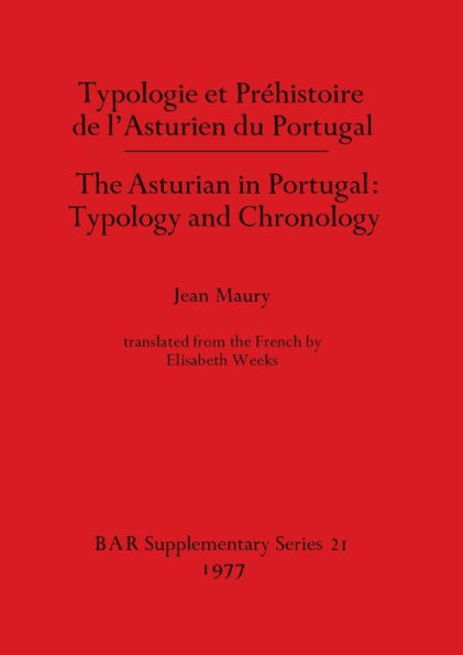 Typologie et Prï¿½histoire de l'Asturien du Portugal / The Asturian in Portugal - Typology and Chronology