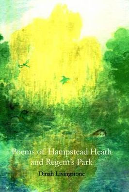 Poems of Hampstead Heath and Regent's Park