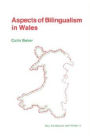 Aspects of Bilingualism in Wales