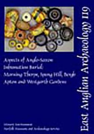 Title: Aspects of Anglo-saxon Inhumation Burial, Author: Kenneth Penn