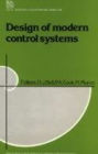 Design of Modern Control Systems / Edition 1