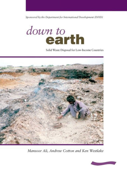 Down to Earth: Solid Waste Disposal for Low-Income Countries