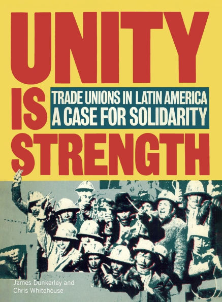 Unity is Strength: Trade unions in Latin America - a case for solidarity