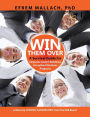 Win Them Over: A Guide to Corporate Analyst/ Consultant Relations 3e
