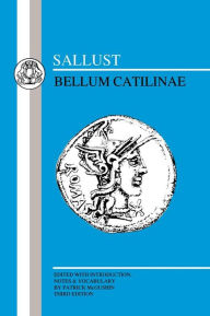 Title: Sallust: Bellum Catilinae / Edition 3, Author: Sallust