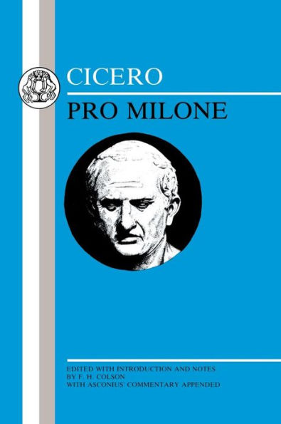 Cicero: Pro Milone: 'Pro Milone' / Edition 1