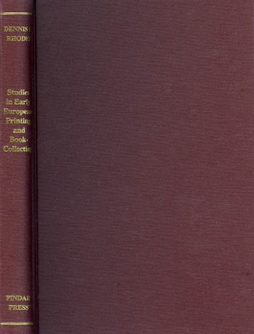 Studies in Early European Printing and Book-Collecting: Selected Studies