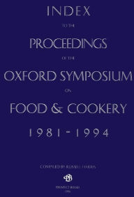 Title: An Index to the Oxford Symposium 1981-1994, Author: Russell Harris