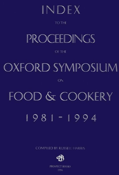 An Index to the Oxford Symposium 1981-1994