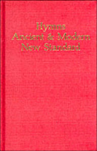 Title: Hymns Ancient and Modern: Full Music and Words, Author: Hymns Ancient and Modern Editorial Board