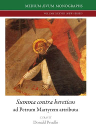 Title: Summa contra hereticos, Author: Petrus Veronensis