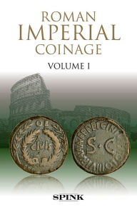 Title: Roman Imperial Coinage: Volume I, Author: CHV Sutherland