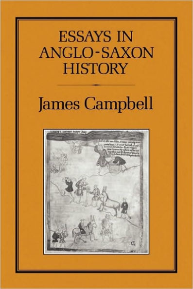 Essays in Anglo-Saxon History