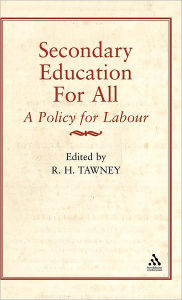 Title: Secondary Education For All, Author: R. H. Tawney