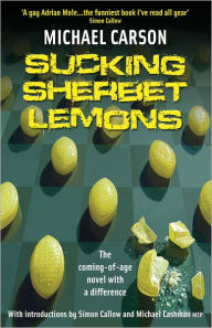 Title: Sucking Sherbet Lemons, Author: Michael Carson