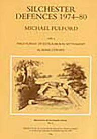 Title: Silchester: Excavations on the Defenses 1974-80, Author: Michael Fulford