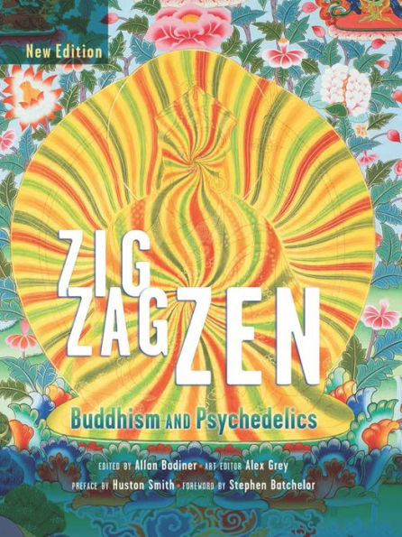 Zig Zag Zen: Buddhism and Psychedelics