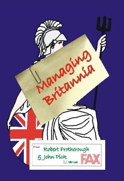 Managing Britannia: Culture and Management in Modern Britain