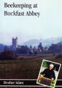 Beekeeping at Buckfast Abbey