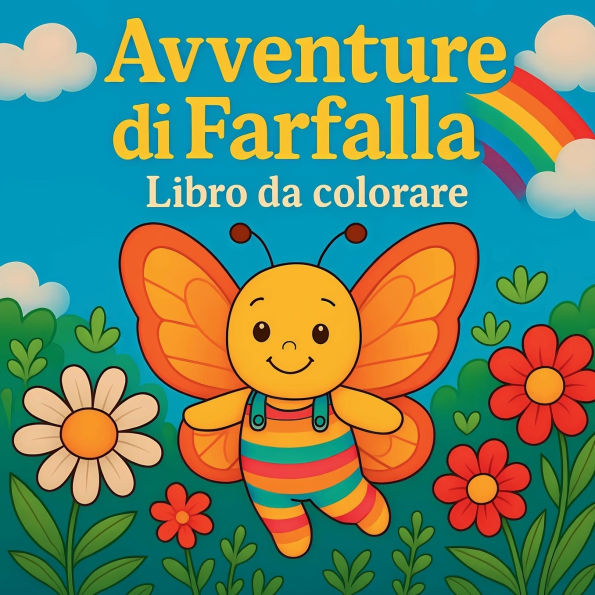 Avventure di Farfalla - Libro da colorare