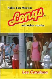 Title: Folks You Meet in Longs and Other Stories, Author: Lee Cataluna